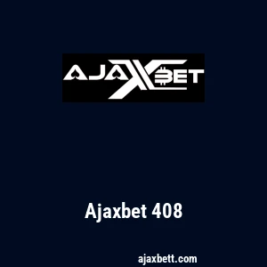 Ajaxbet 408