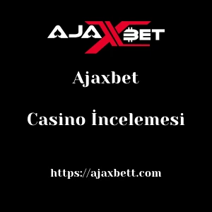 Ajaxbet Casino İncelemesi