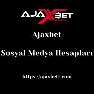 Ajaxbet Sosyal Medya Hesapları
